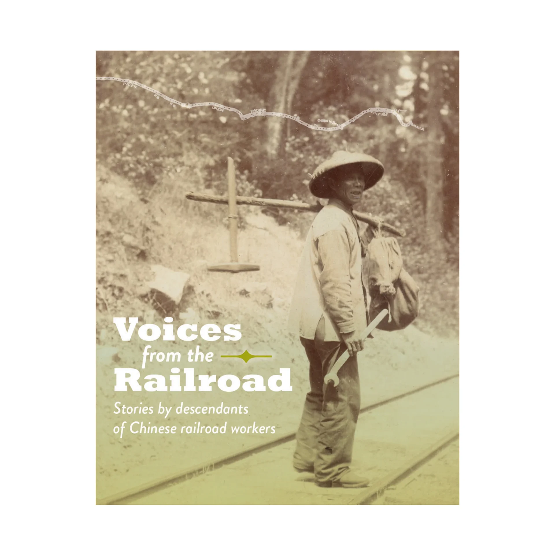 Voices from the Railroad (2019 1st Edition)